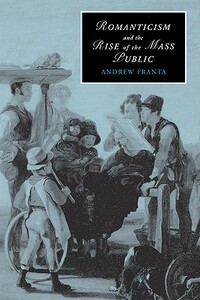 【预售】Romanticism and the Rise of the Mass Public
