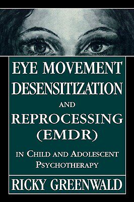 【预售】Eye Movement Desensitization Reprocessing (Emdr) in