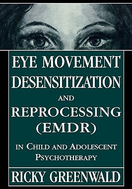 【预售】Eye Movement Desensitization Reprocessing (Emdr) in