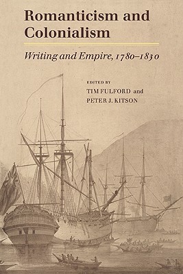 【预售】Romanticism and Colonialism: Writing and Empire