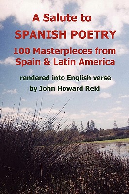 【预售】A Salute to Spanish Poetry: 100 Masterpieces from
