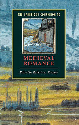 【预售】The Cambridge Companion to Medieval Romance