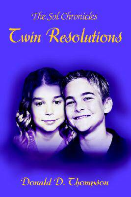 【预售】Twin Resolutions: The Sol Chronicles