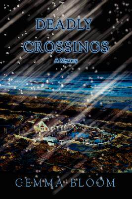 【预售】Deadly Crossings: A Mystery