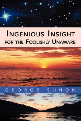 【预售】Ingenious Insight for the Foolishly Unaware
