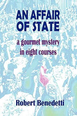 【预售】An Affair of State: A Gourmet Mystery in Eight