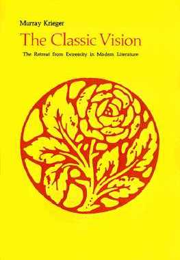 【预售】The Classic Vision: The Retreat from Extremity in