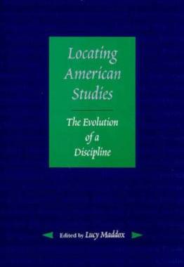【预售】Locating American Studies: The Evolution of a