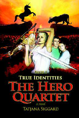 【预售】The Hero Quartet: Book 1 True Identities