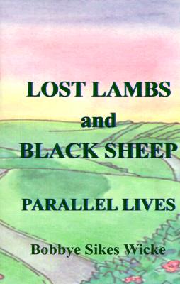【预售】Lost Lambs and Black Sheep: Parallel Lives