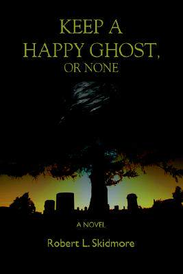 【预售】Keep a Happy Ghost, or None