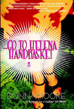 【预售】Go to Helena Handbasket