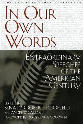 【预售】In Our Own Words: Extraordinary Speeches of the
