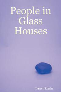 【预售】People in Glass Houses