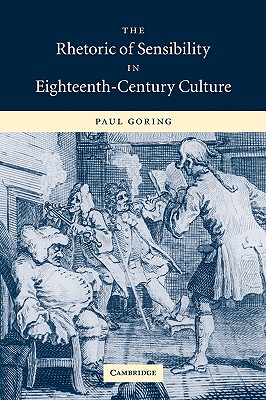 【预售】The Rhetoric of Sensibility in Eighteenth-Century