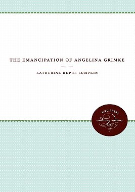 【预售】The Emancipation of Angelina Grimke