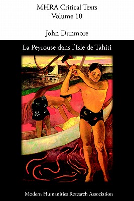 【预售】La Peyrouse Dans L'Isle de Tahiti, Ou Le Danger Des