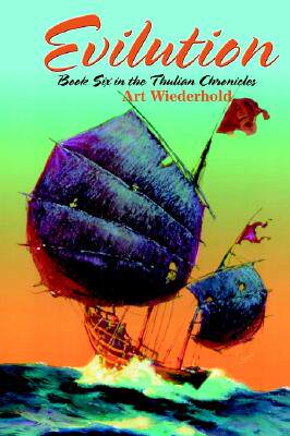 【预售】Evilution: Book Six in the Thulian Chronicles