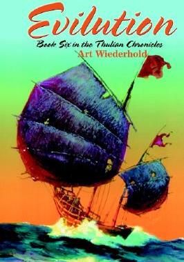 【预售】Evilution: Book Six in the Thulian Chronicles