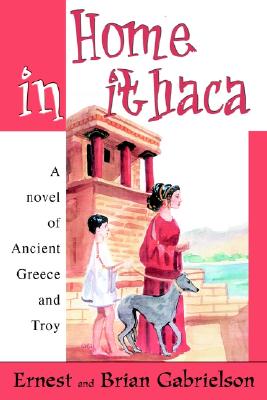 【预售】Home in Ithaca: A Novel of Ancient Greece and Troy