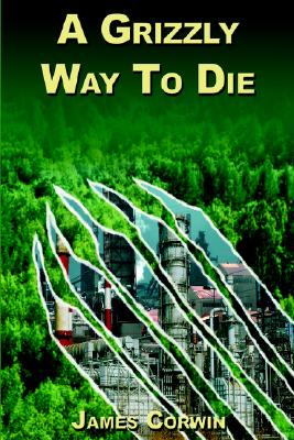 【预售】A Grizzly Way to Die
