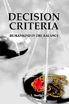 【预售】Decision Criteria: Humankind in the Balance