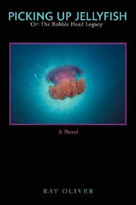 【预售】Picking Up Jellyfish: Or: The Bobble Head Legacy