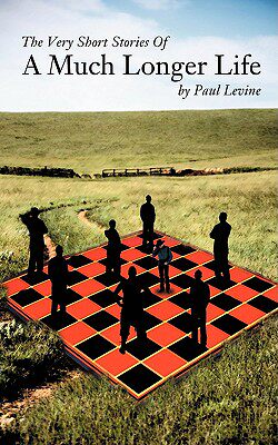 【预售】The Very Short Stories of a Much Longer Life