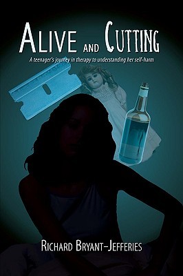 【预售】Alive and Cutting: A Teenager's Journey in Therapy