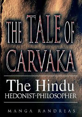 【预售】The Tale of Carvaka: The Hindu Hedonist-Philosopher