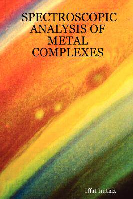 【预售】Spectroscopic Analysis of Metal Complexes