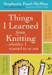 【预售】Things I Learned from Knitting: Whether I Wanted to