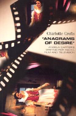 【预售】Anagrams of Desire: Angela Carter's Writing for