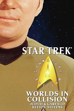 【预售】Star Trek: Signature Edition: Worlds in Collision