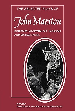 【预售】The Selected Plays of John Marston
