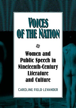 【预售】Voices of the Nation: Women and Public Speech in