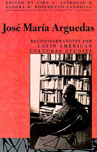 Maria Jose 预售 Latin Reconsiderations for Arguedas