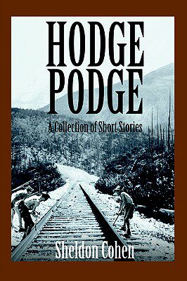 【预售】Hodge Podge: A Collection of Short Stories
