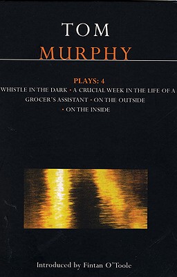 【预售】Murphy Plays: 4: Whistle in the Dark;crucial Week in