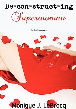 【预售】Deconstructing Superwoman