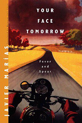 【预售】Your Face Tomorrow: Fever and Spear