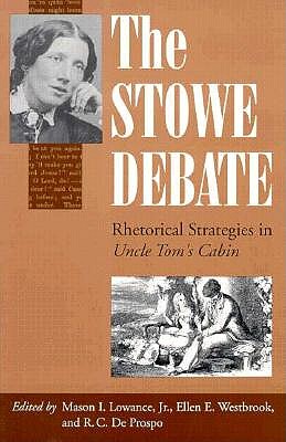 【预售】The Stowe Debate: Rhetorical Strategies in Uncle