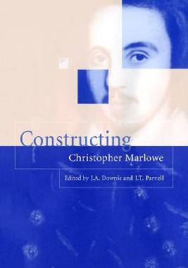 【预售】Constructing Christopher Marlowe