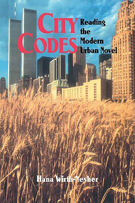 【预售】City Codes: Reading the Modern Urban Novel