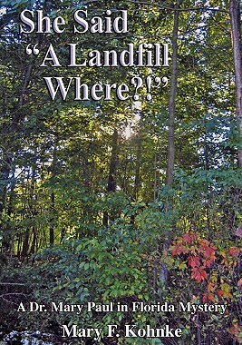 【预售】She Said a Landfill Where?!