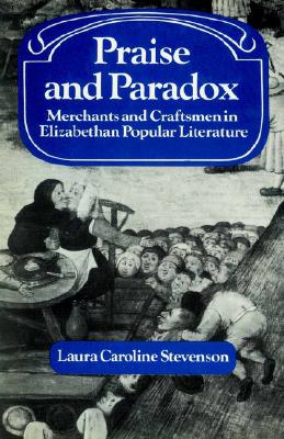 【预售】Praise and Paradox: Merchants and Craftsmen in