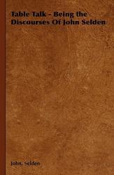 【预售】Table Talk - Being the Discourses of John Selden