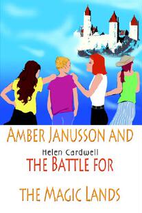 【预售】Amber Janusson and the Battle for the Magic Lands