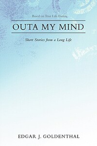 【预售】Outa My Mind: Short Stories from a Long Life