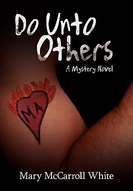 【预售】Do Unto Others: A Mystery Novel